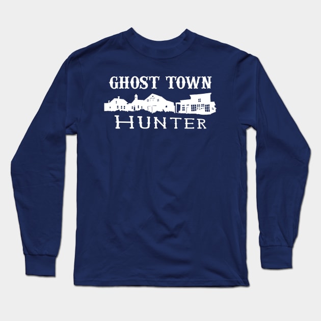 Ghost Town Hunter dark Long Sleeve T-Shirt by Ghost Town Designs